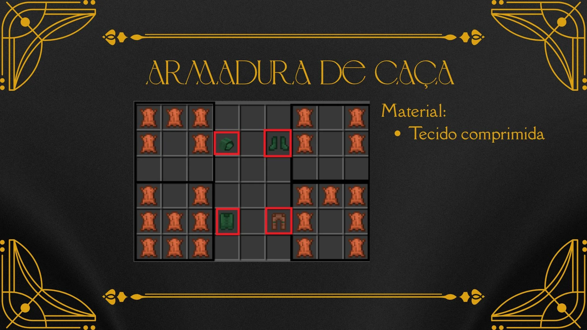 Receitas da Armadura de Caça