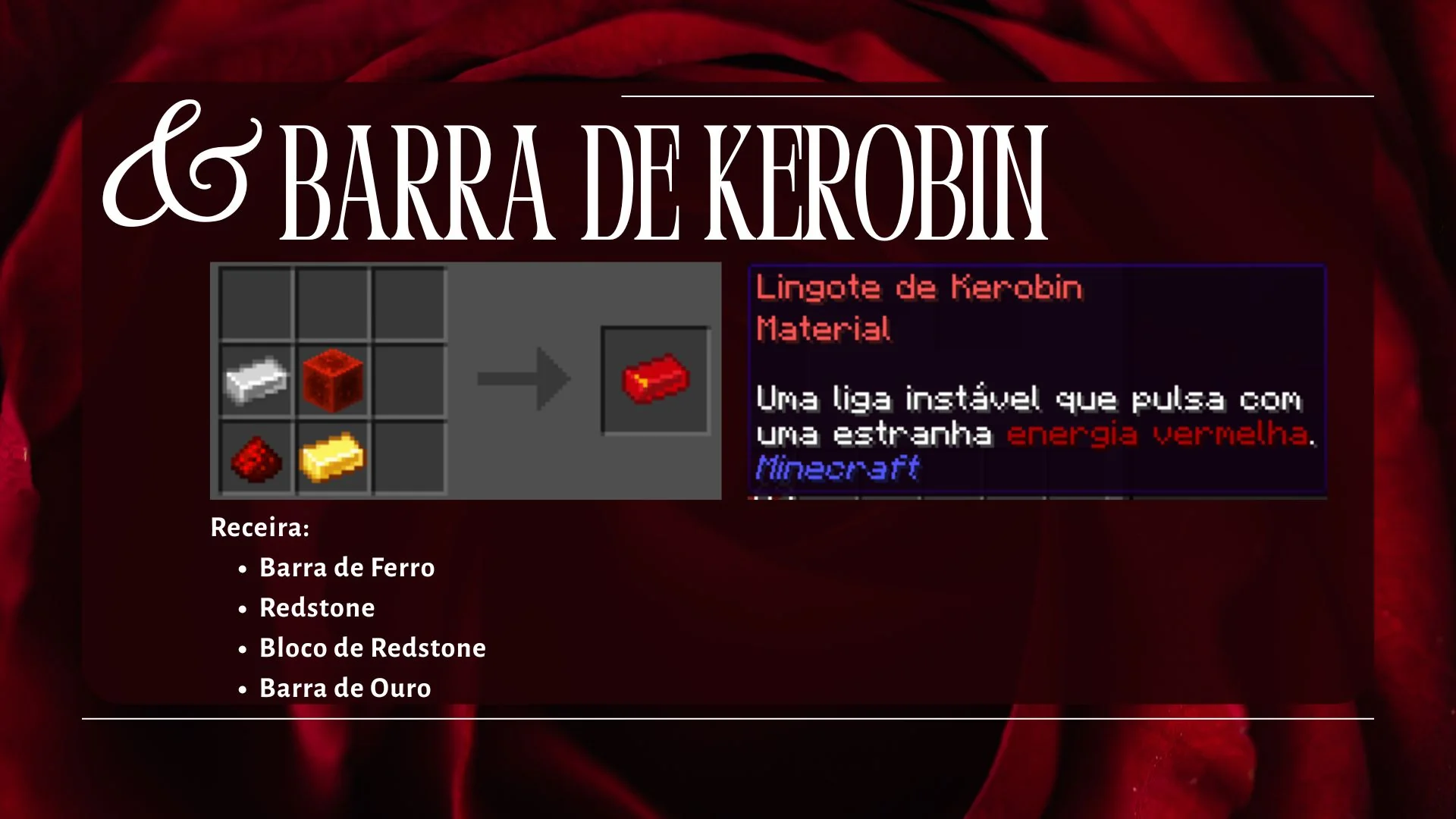 Receita da Barra de Kerobin