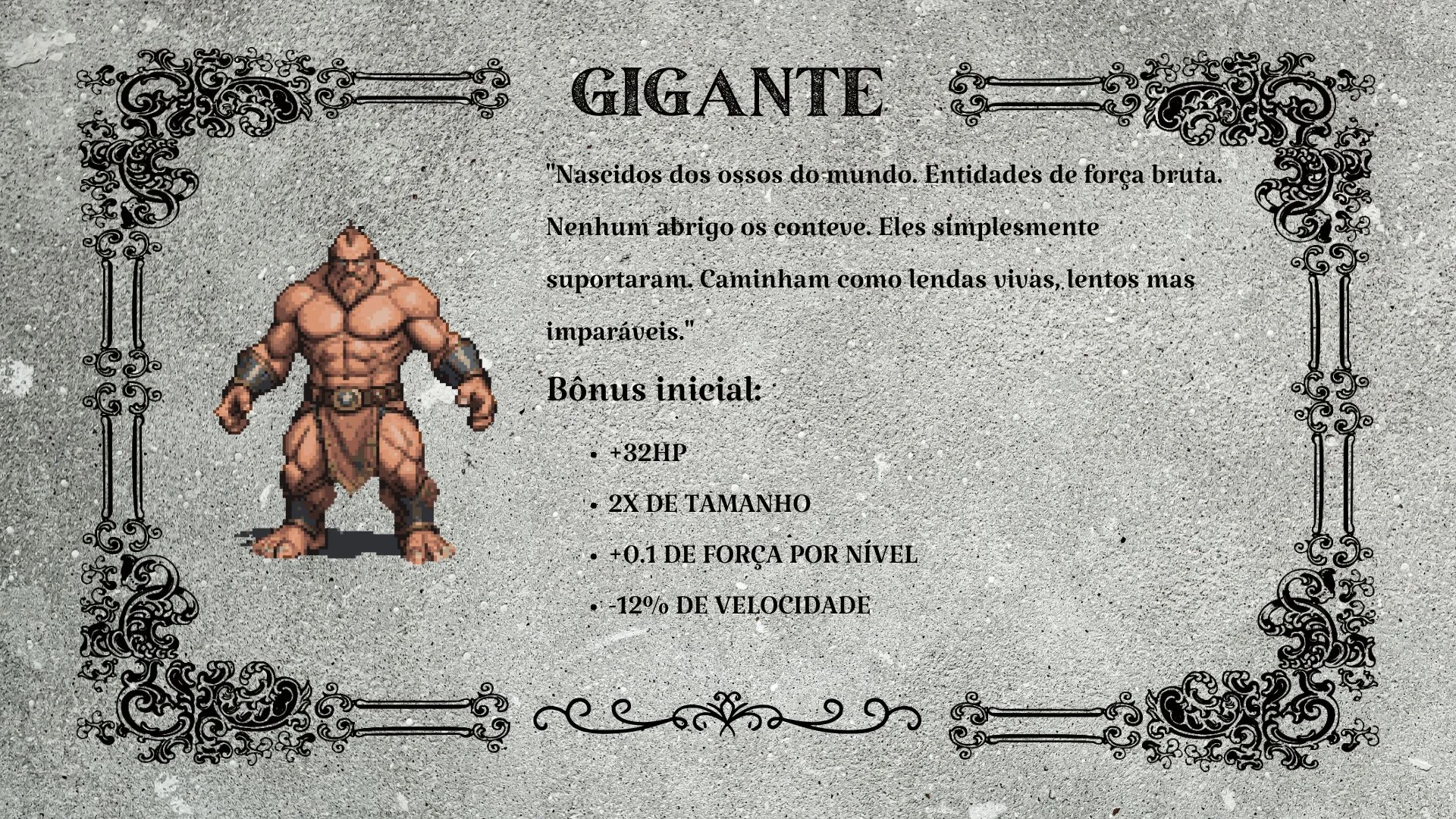 Ficha da raça Gigante, com os bônus e a penalidade de velocidade